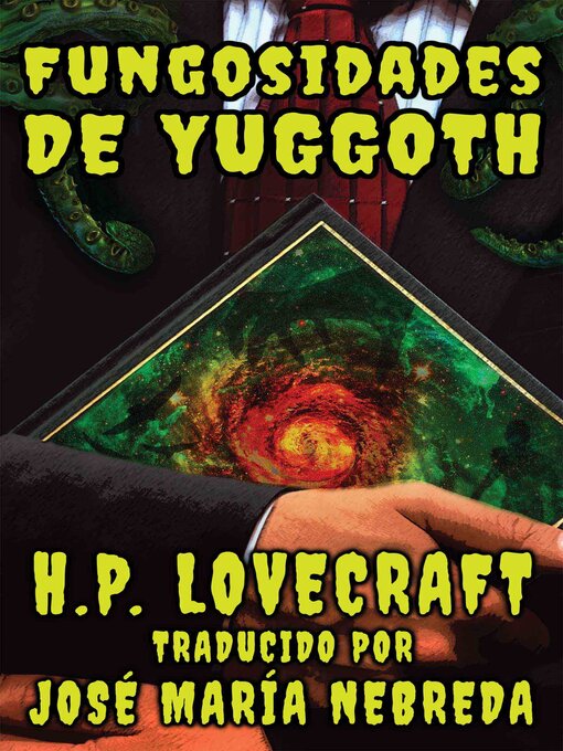 Title details for Las Fungosidades De Yuggoth by H.P. Lovecraft - Available